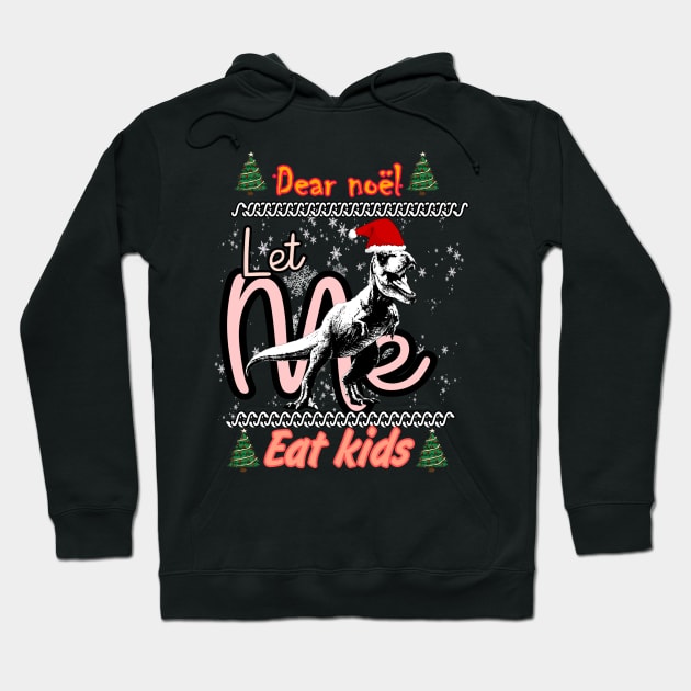 Dinosaur, Xmas for Kids Children, Christmas day 2024, happy holidays, family holiday holidays and a great holiday season Hoodie by Tzemo 